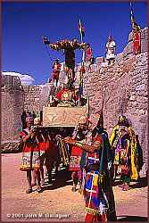 The Inca is carried from Cusco to Saccsayhuaman for the
Inti Raymi festival ceremony.