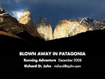 December 2008 – BLOWN AWAY in Patagonia